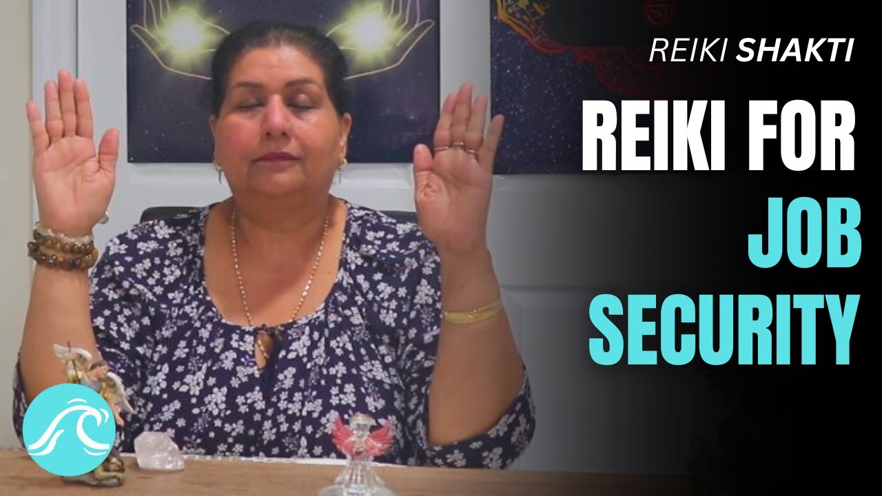 Reiki For Job Security