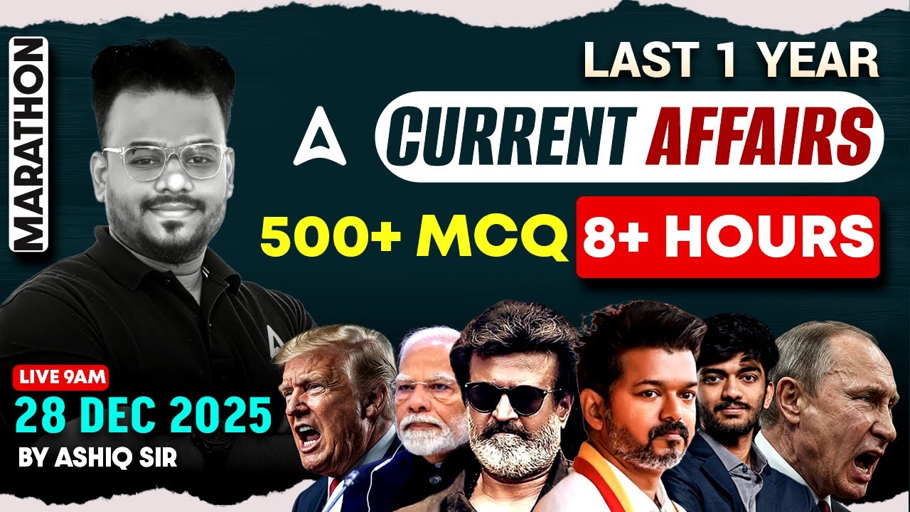 Last 1 Year Current Affairs 2025 | January to December Current Affairs 2025 in Tamil | By Ashiq Sir