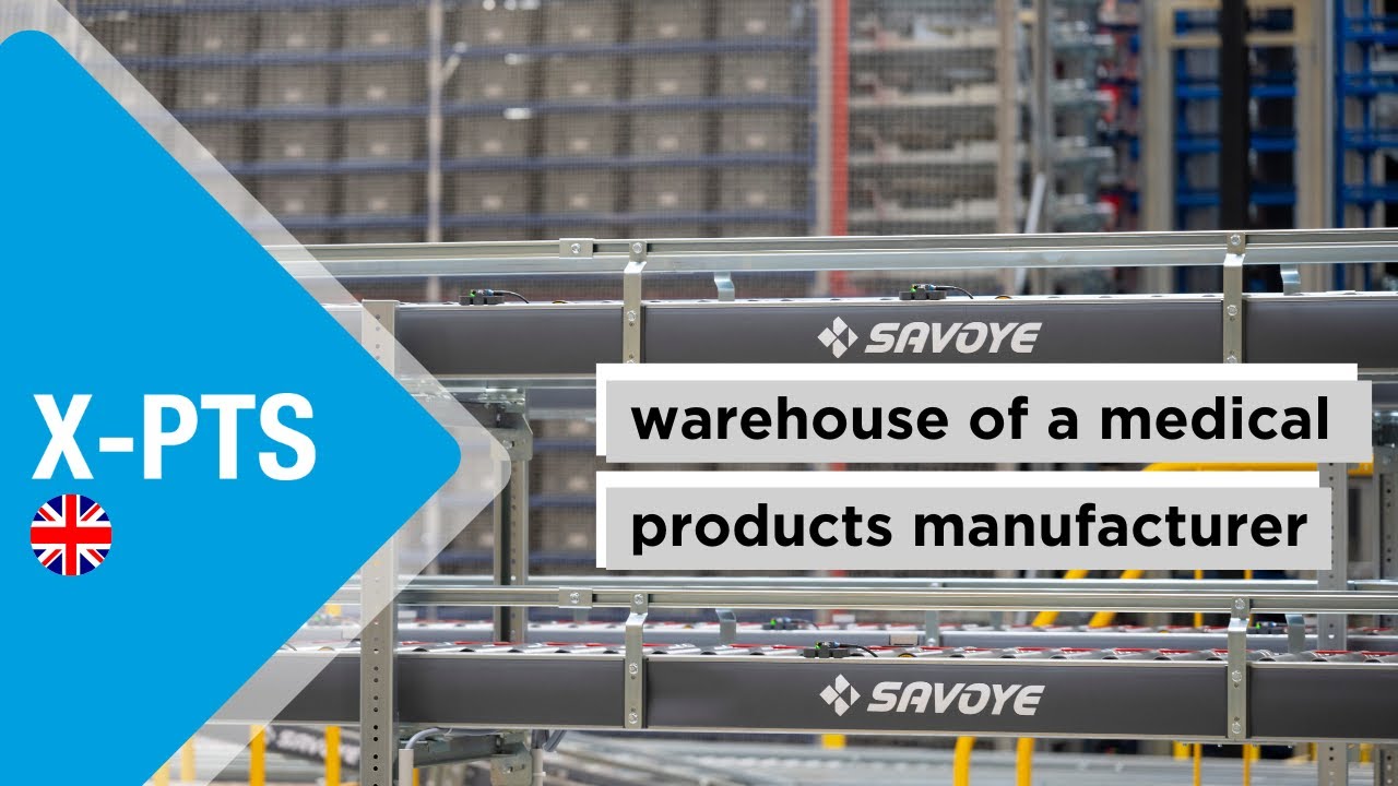 SAVOYE X-PTS : demonstration in the warehouse of a worldwide producer of medical articles