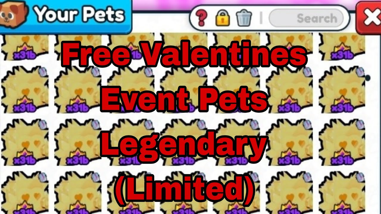 🔴Live🔴 Free Valentines Event Pets Legendary (Limited)