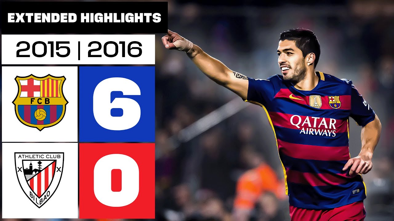 FC BARCELONA 6-0 ATHLETIC CLUB 2015/16 | RESUMEN ampliado