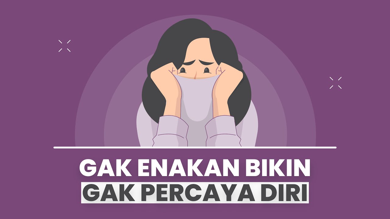 Cara Mengatasi Insecure dan Rasa Takut Saat Ngobrol (Tips Lebih Percaya Diri)