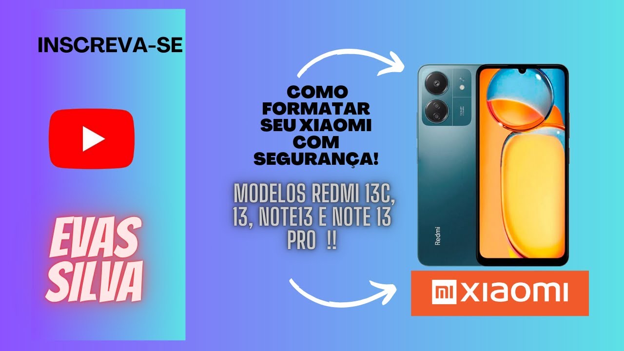 COMO FOMATAR SEU XIAOMI E FAZER HARD RESET LINHA REDMI 13C, 13, NOTE13 E 13PRO E EXPANSÃO DE MEMÓRIA