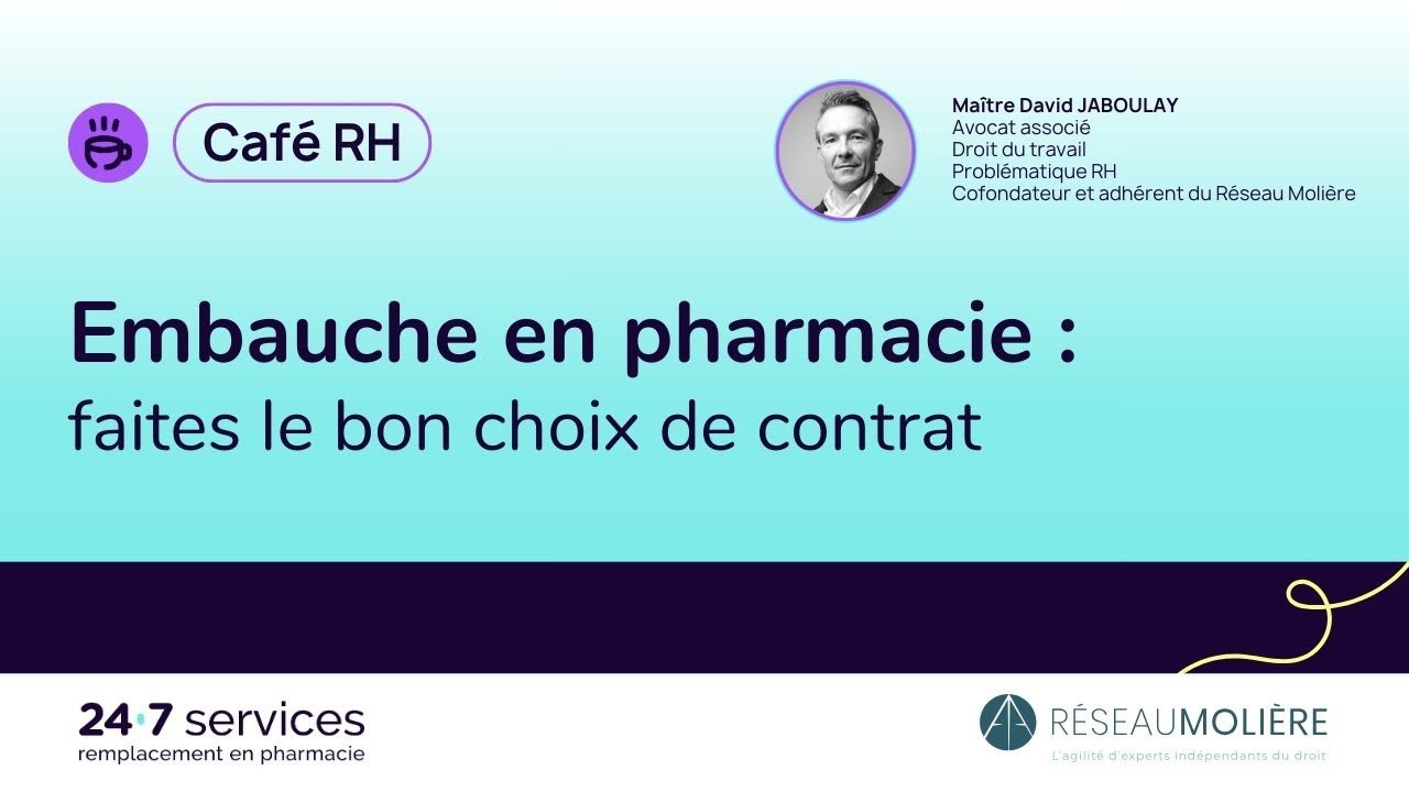Café RH - Embauche en pharmacie : faites le bon choix de contrat