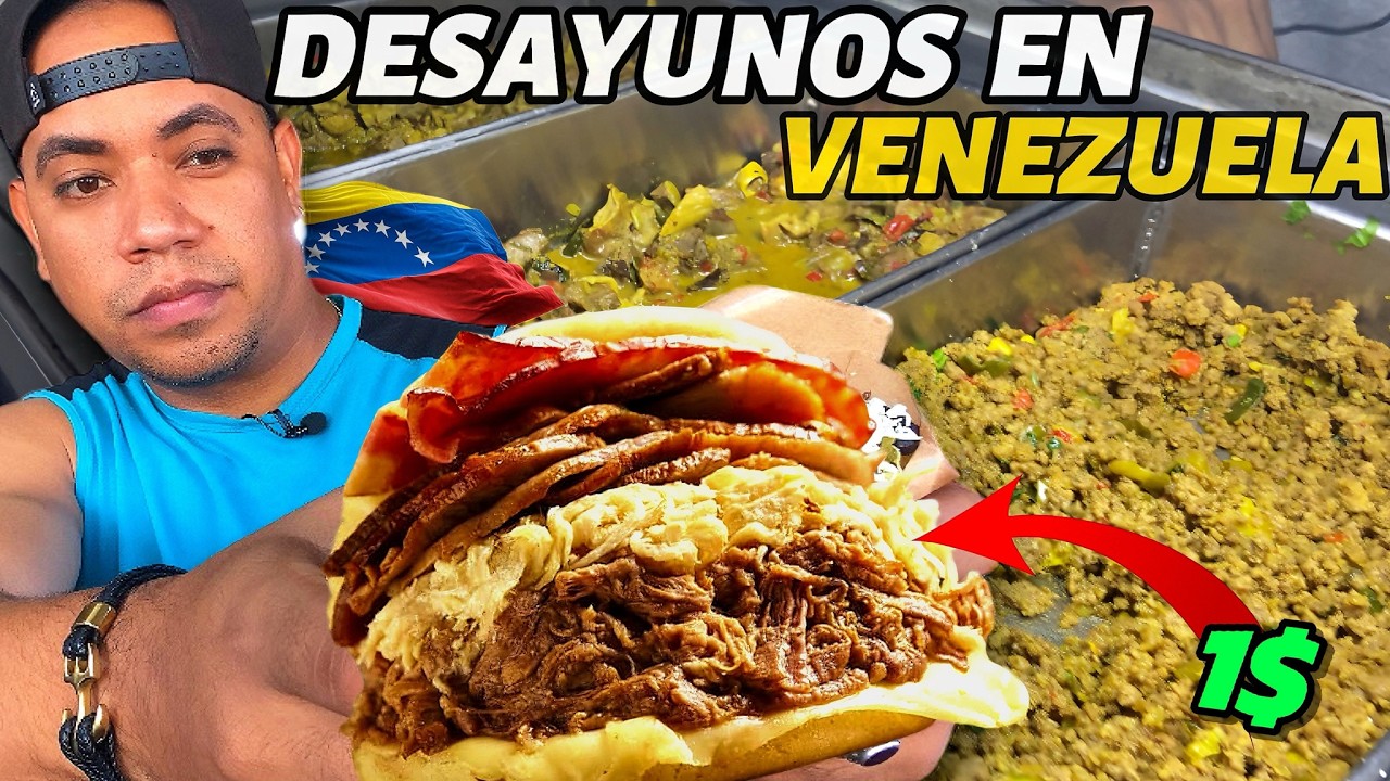 4 DESAYUNOS Típicos De VENEZUELA, Los Mejores Del MUNDO