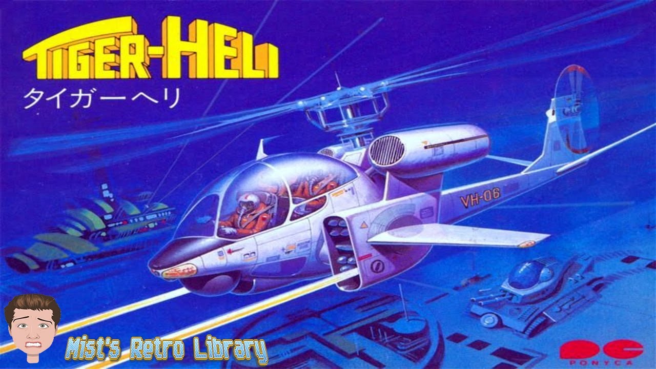 Mist's Retro Library Ep. 187: Tiger Heli - Full Game! [Nintendo 8-bit]