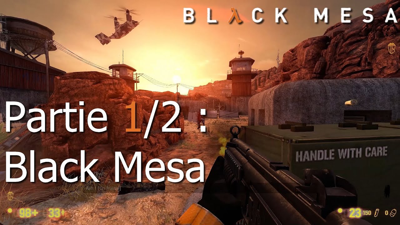 Black Mesa (Partie 1/2 : Black Mesa) | jeu complet FR 🏜️☢️ λ