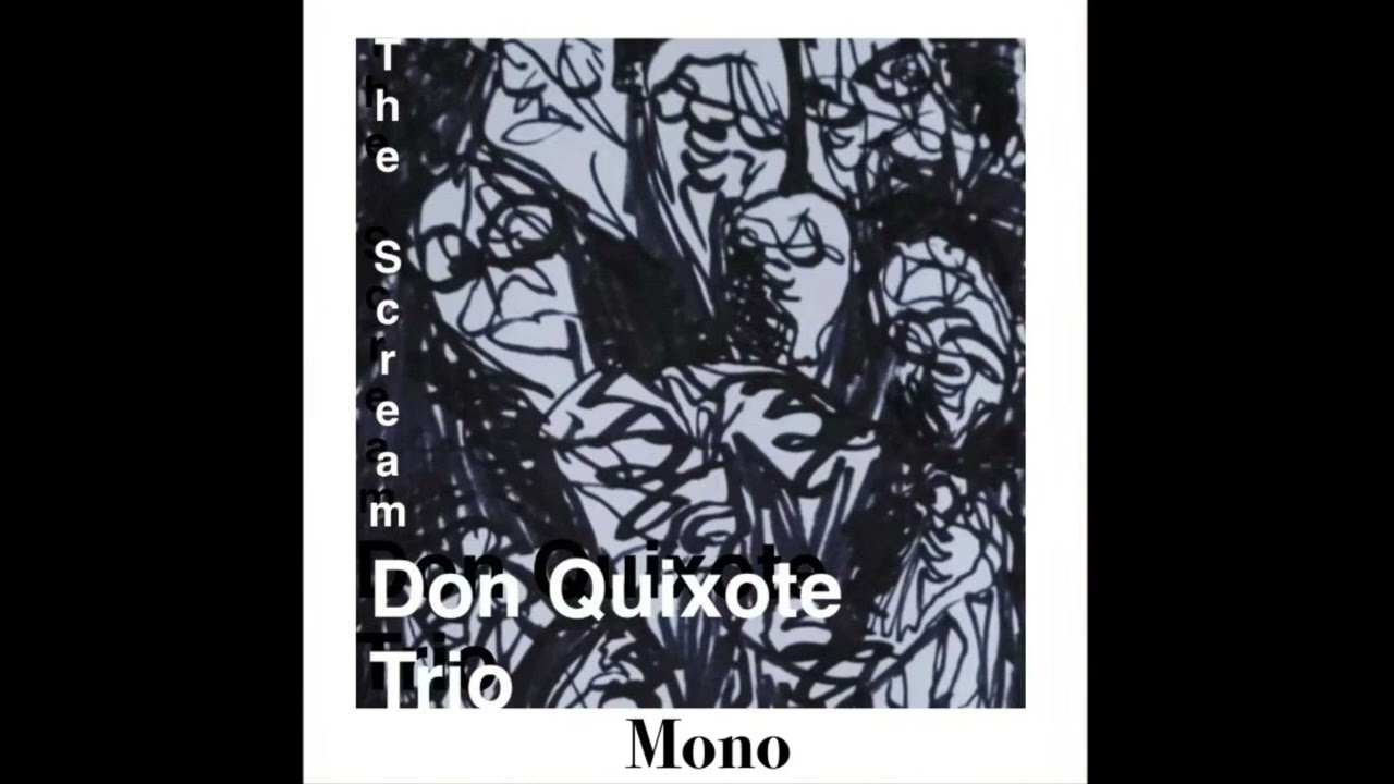 Don Quixote Trio - The Somnambulist