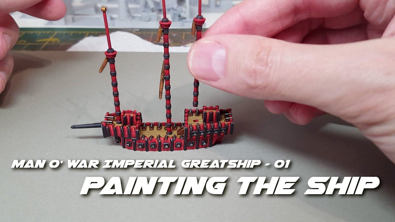 Man O War Imperial Greatship - 01 Painting the ship