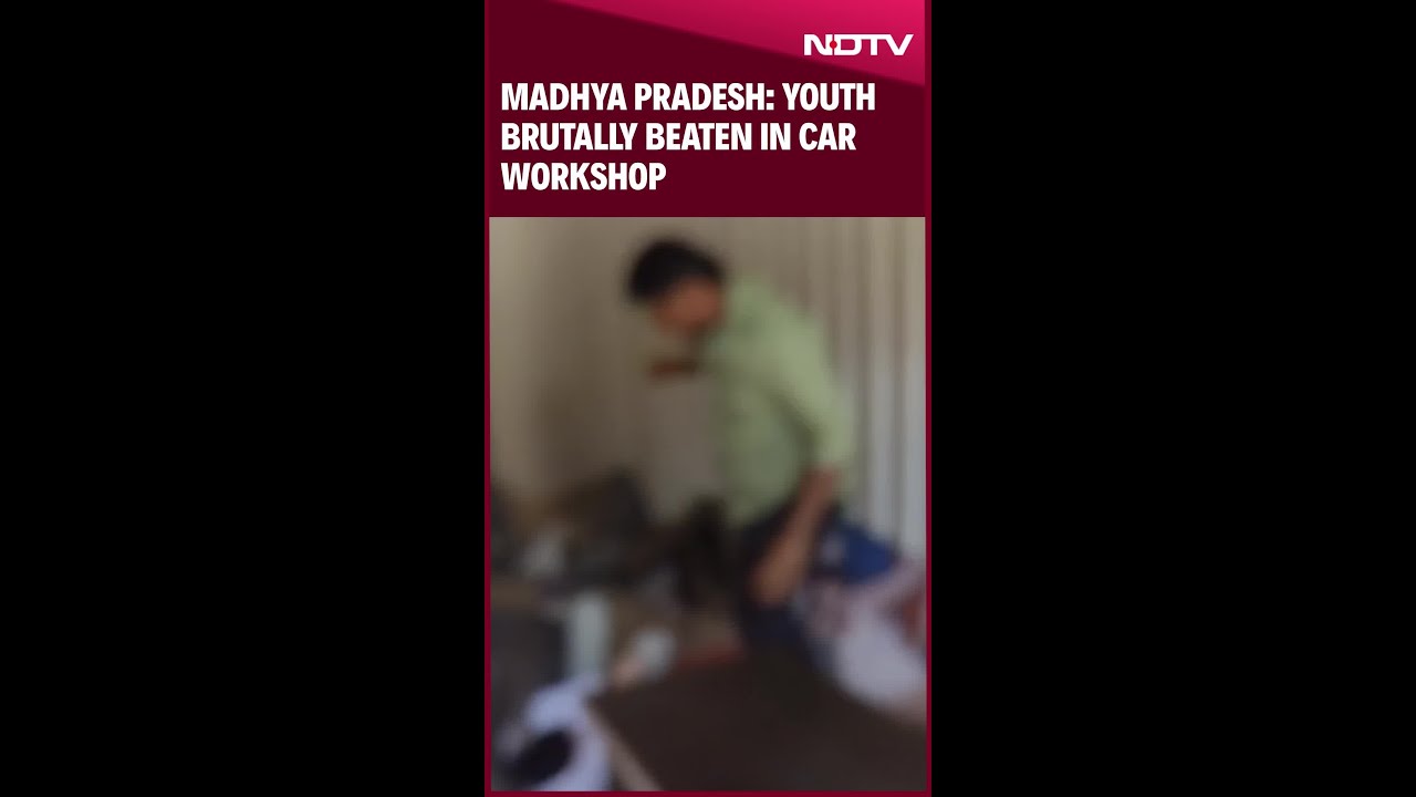 Madhya Pradesh: Youth Brutally Beaten In Car Workshop, Video Goes Viral