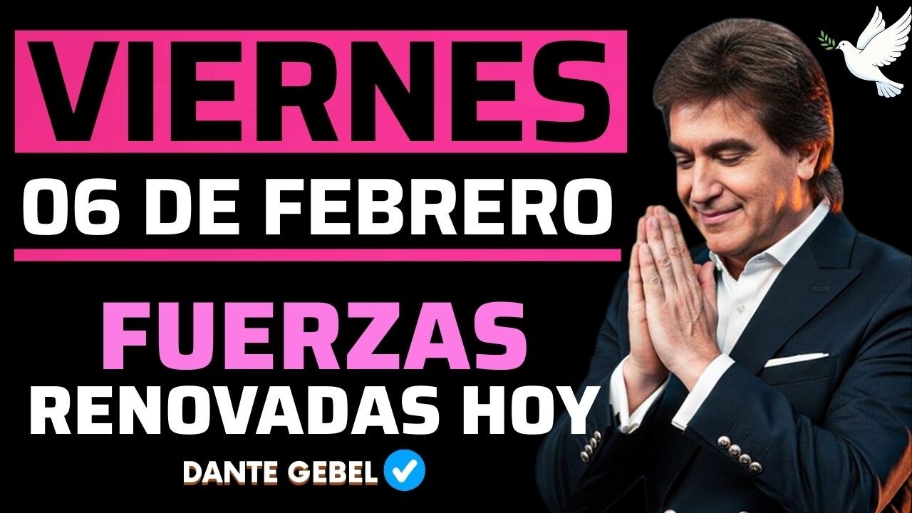 EMPIEZA EL VIERNES CON FE | Cuando Sientes Que No Puedes Más | Dios Te Da Fuerzas Hoy | Dante Gebel
