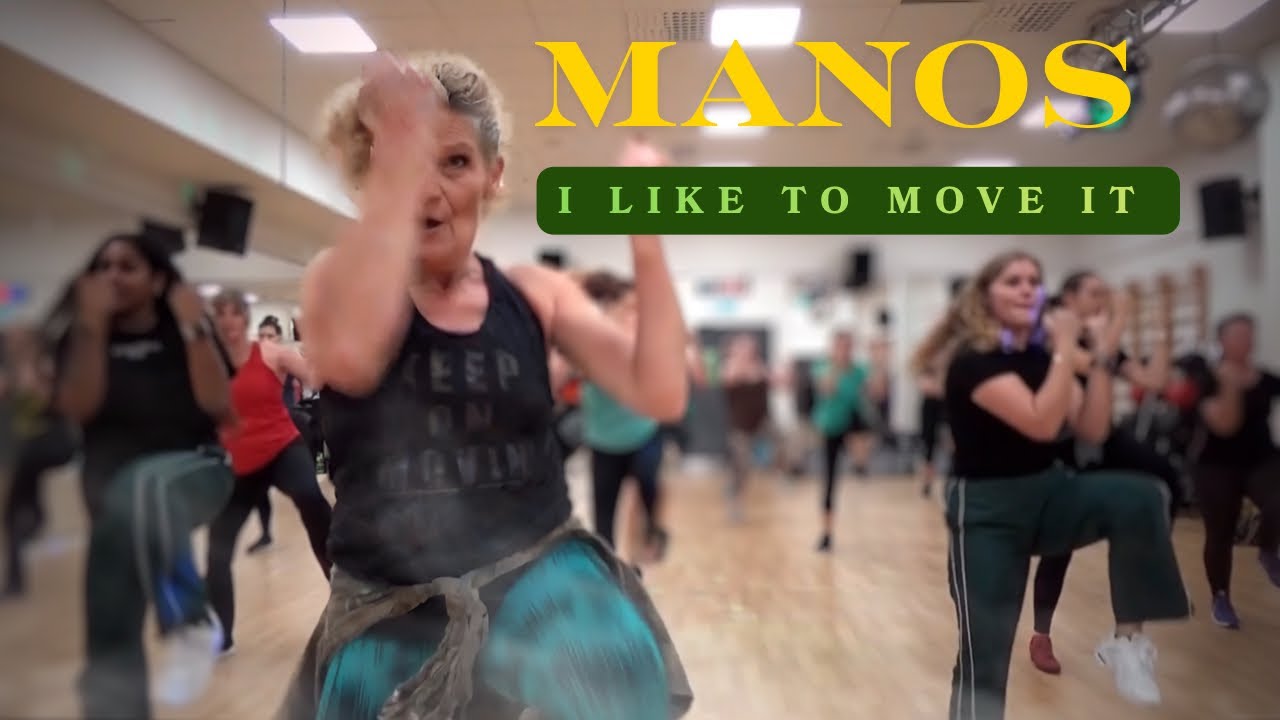 MANOS (I LIKE TO MOVE IT) | ZUMBA 