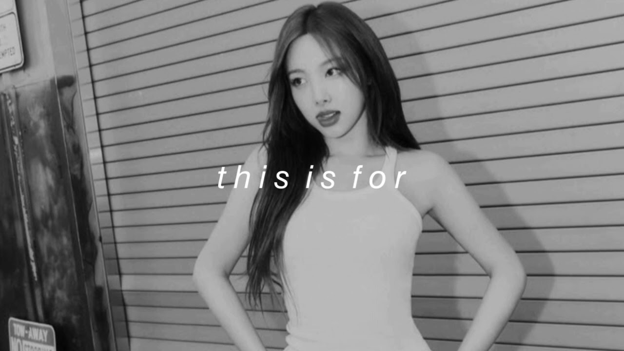 This Is For – Twice [slowed + reverb]