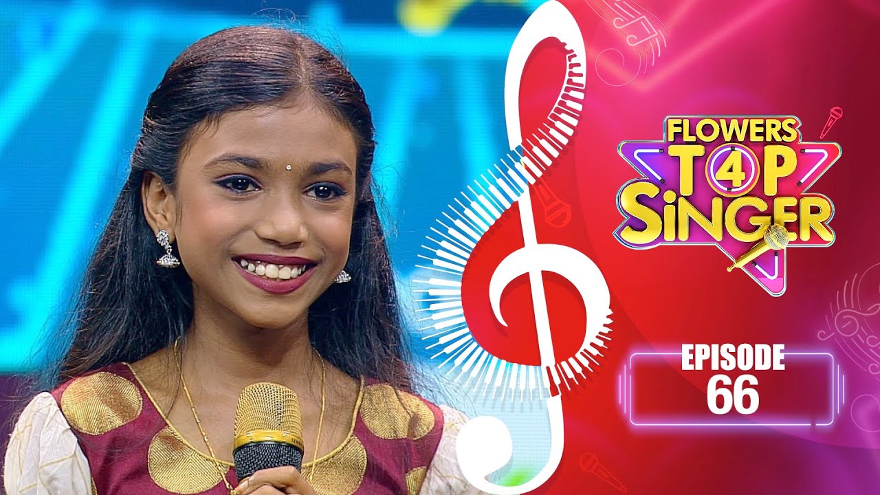 Flowers Top Singer 4 | Musical Reality Show | EP# 66