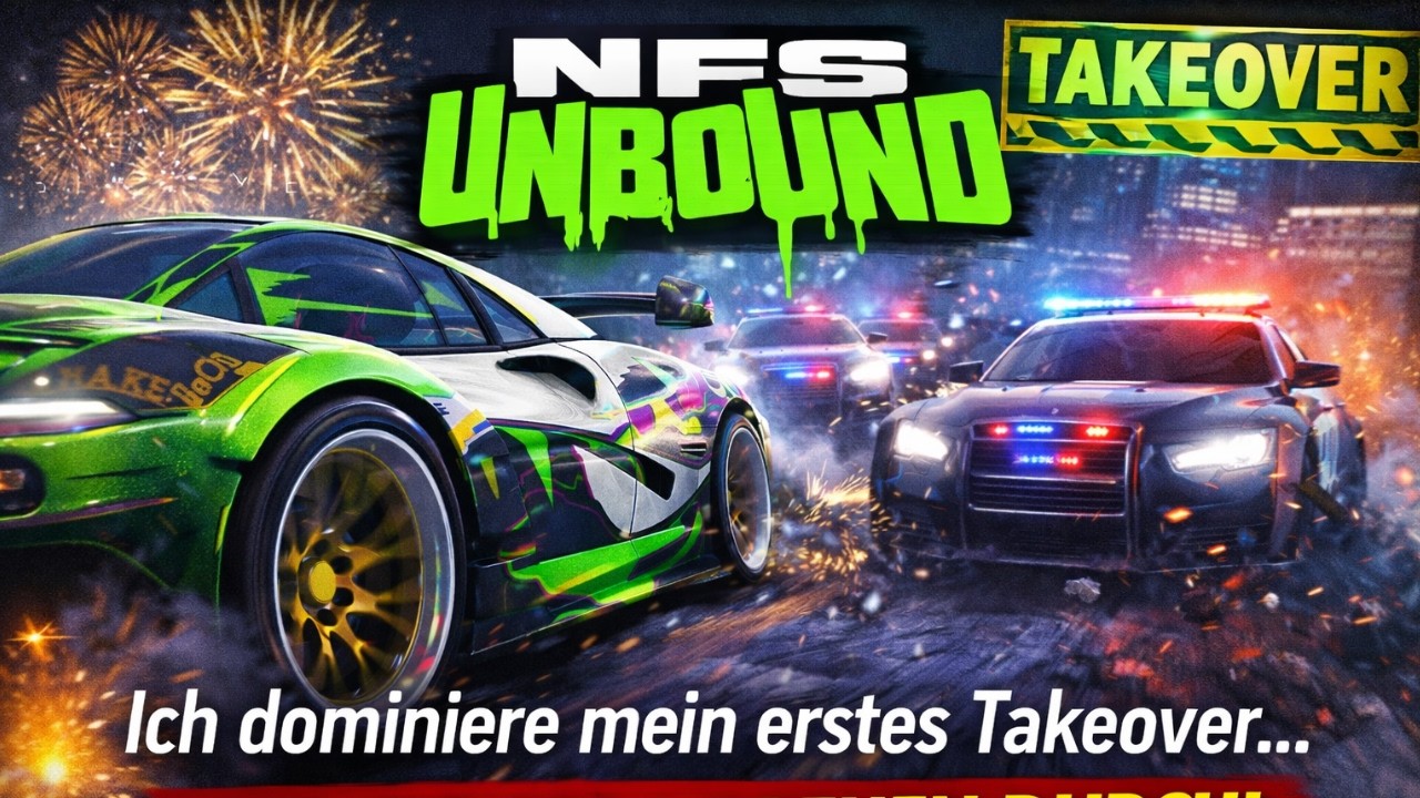 Ich dominiere mein erstes Takeover… und die Cops drehen durch! (NFS Unbound)