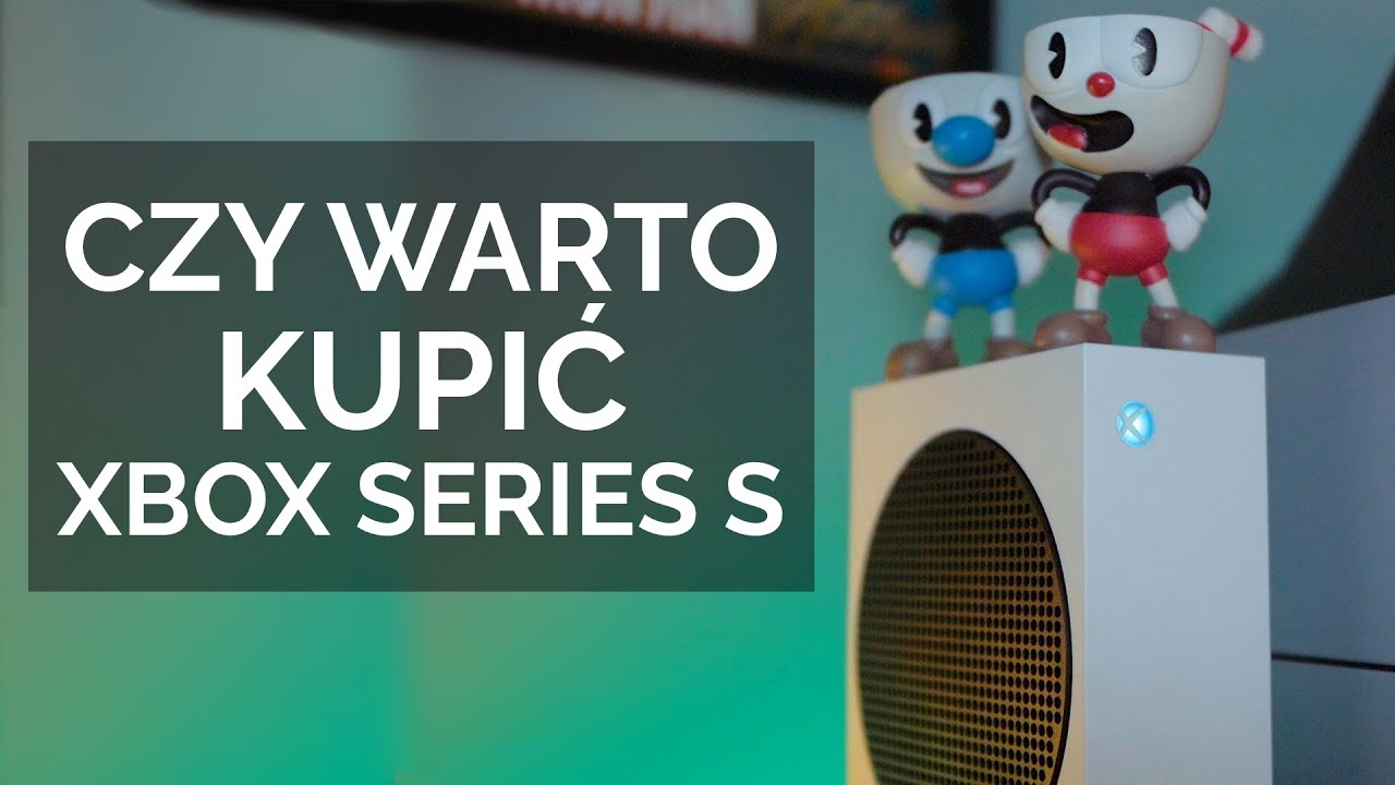 Czy Warto Kupić Xboxa Series S? To zależy