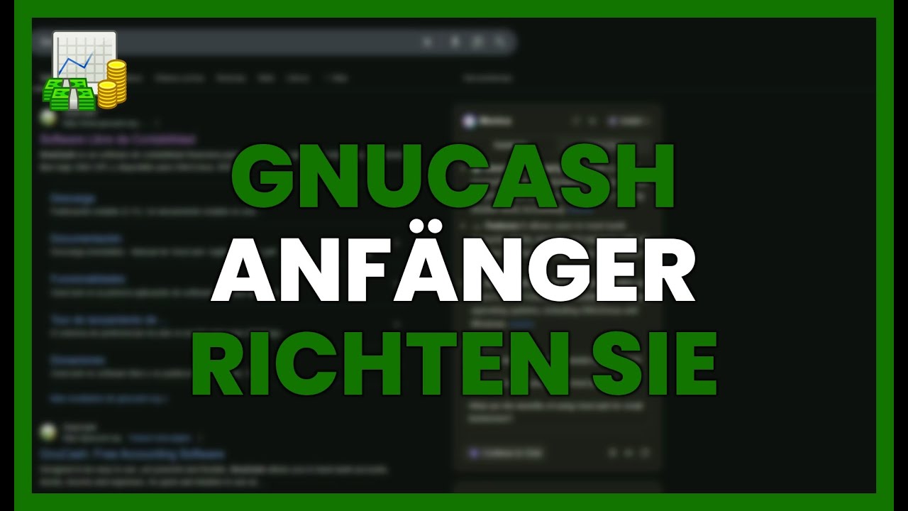 GNUCASH f&uuml;r ANF&Auml;NGER: RICHTEN SIE IHRE BUCHHALTUNG SCHRITT F&Uuml;R SCHRITT EIN