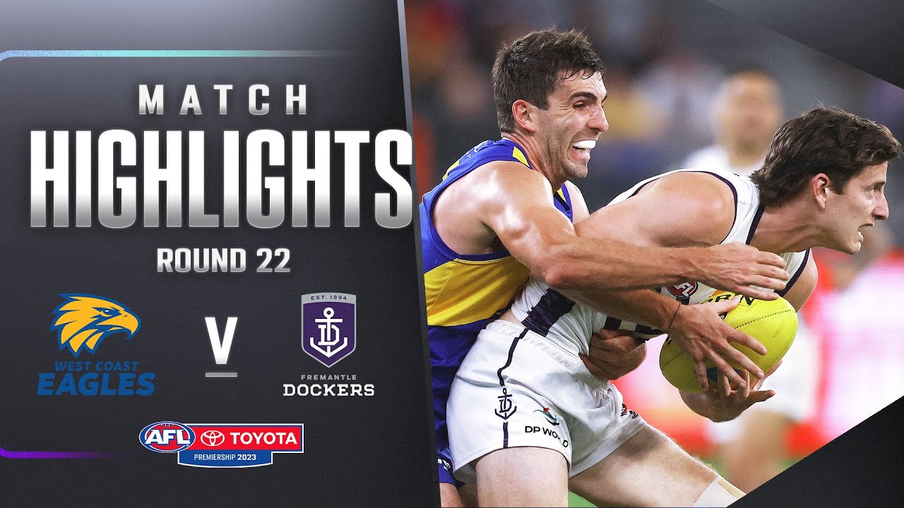 West Coast v Fremantle Highlights | Round 22, 2023 | AFL