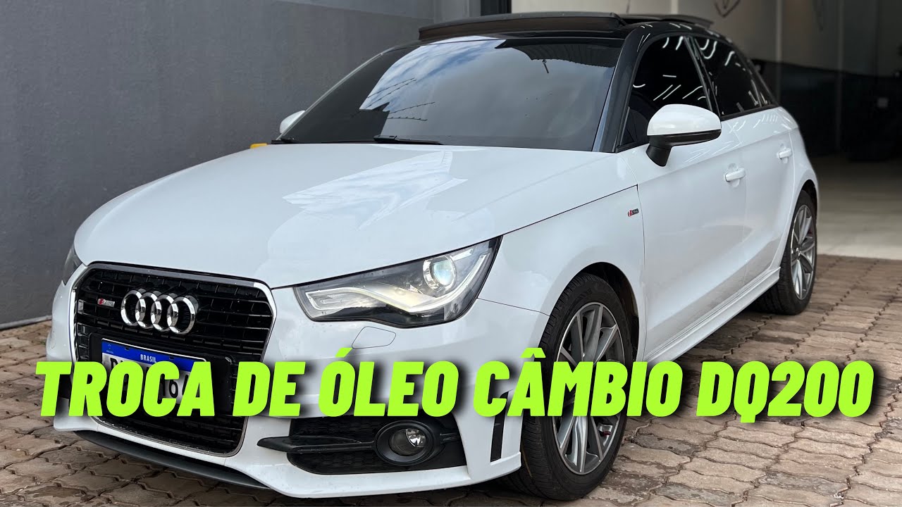 AUDI A1 1.4 E O TEMIDO CÂMBIO DQ200