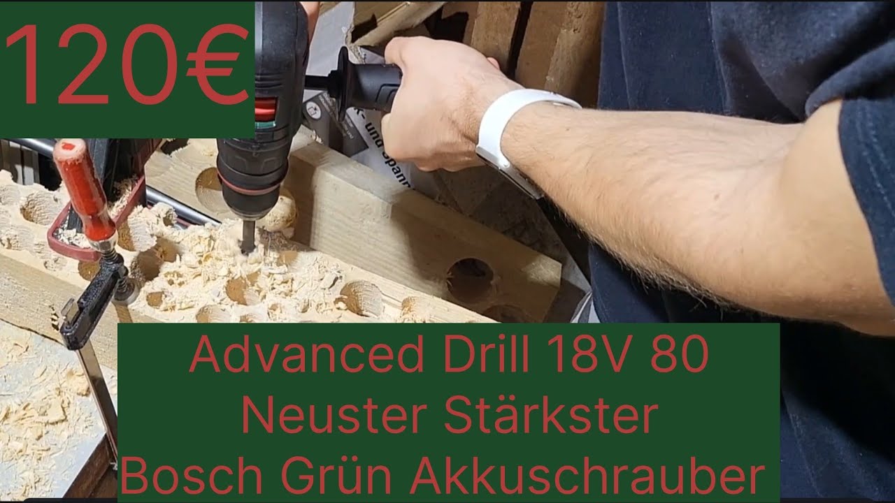 Bosch Advanced Drill 18V 80 Akkuschrauber Test und Vergleich, ein Alleskönner?!