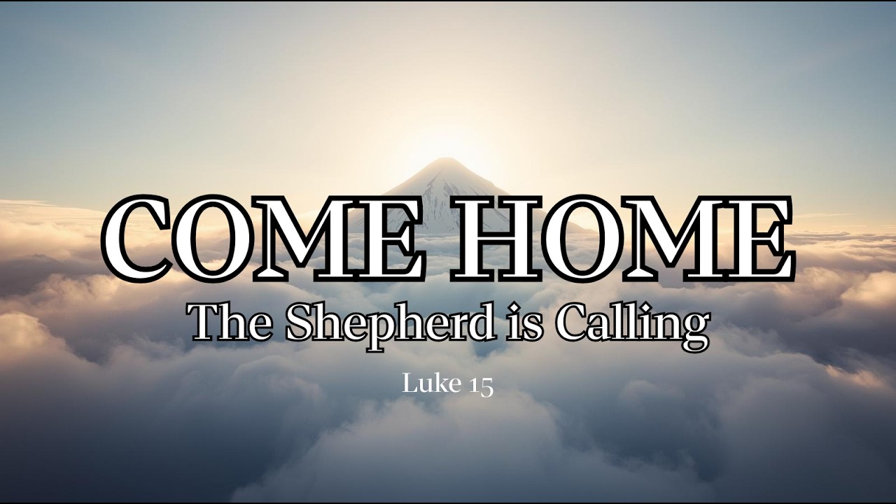 It's Time To Come Home | 