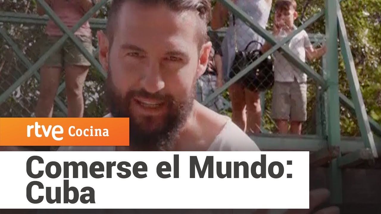 Comerse el Mundo: Cuba | RTVE Cocina