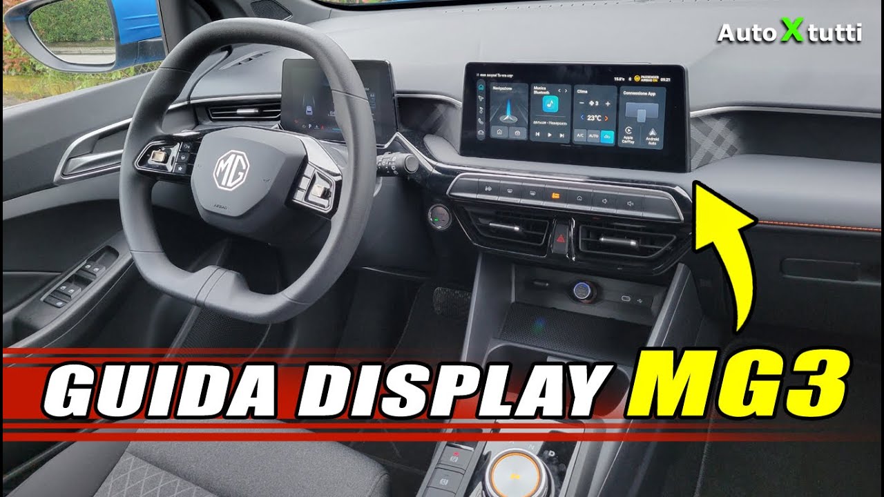 MG3 Hybrid+: GUIDA e tutorial DISPLAY INFOTAINMENT #mg