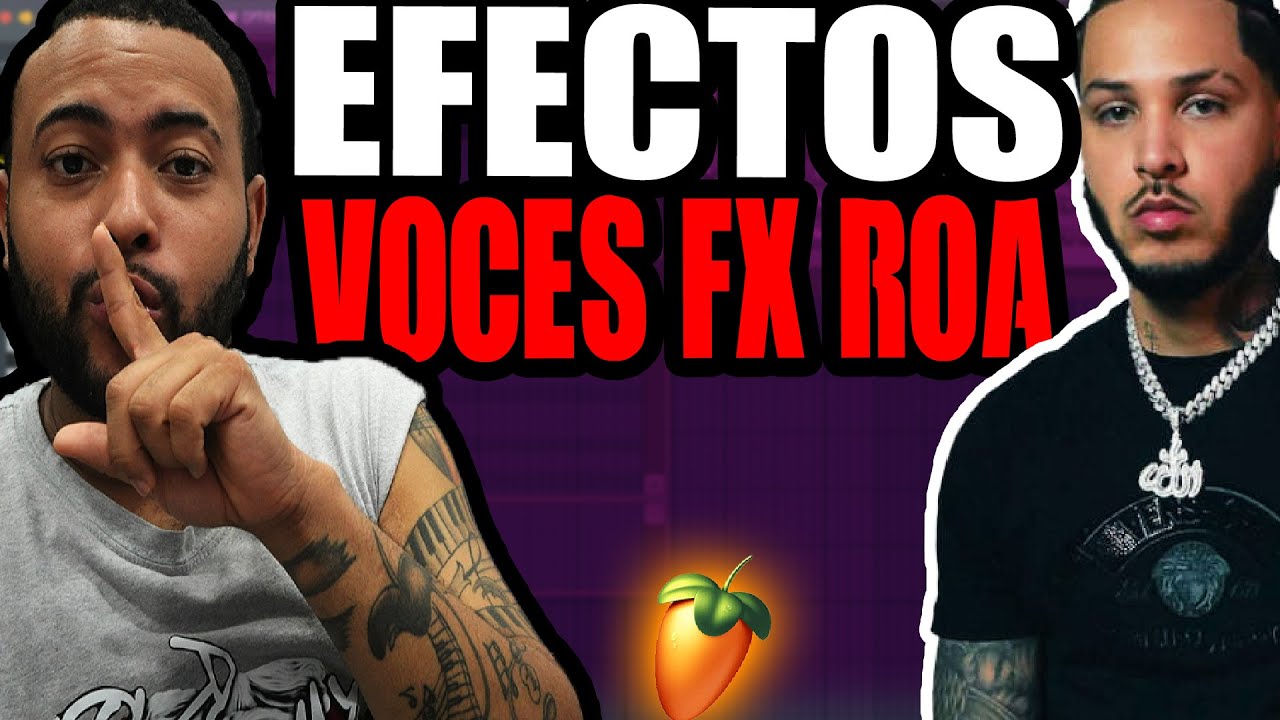 COMO HACER EFECTOS EN VOCES TIPO ROA | ACI2DALEAPLAY 🔥🔥