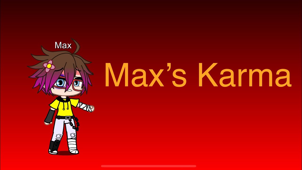 TSPA || Episode 10 || Max’s Karma Gacha Club
