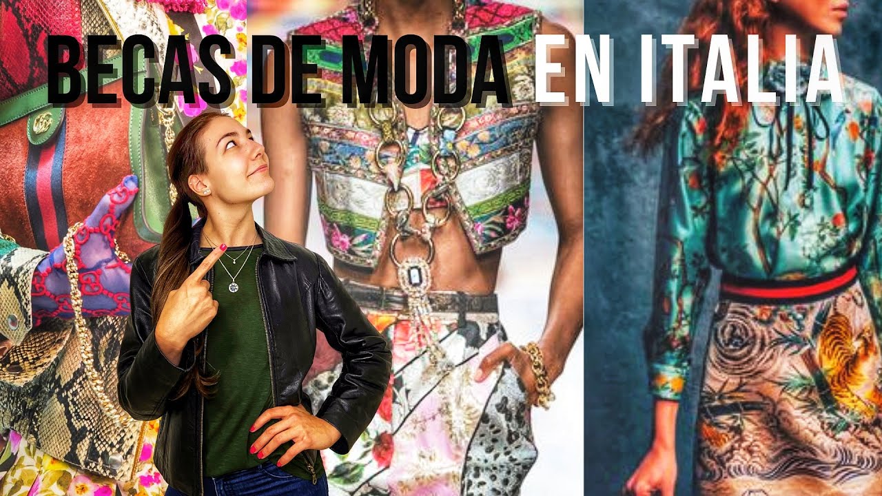 💰+100 BECAS Para Estudiar MODA en ITALIA!!! 👠 BACHELOR Y MASTER (Milán, Florencia, Roma) 🇮🇹