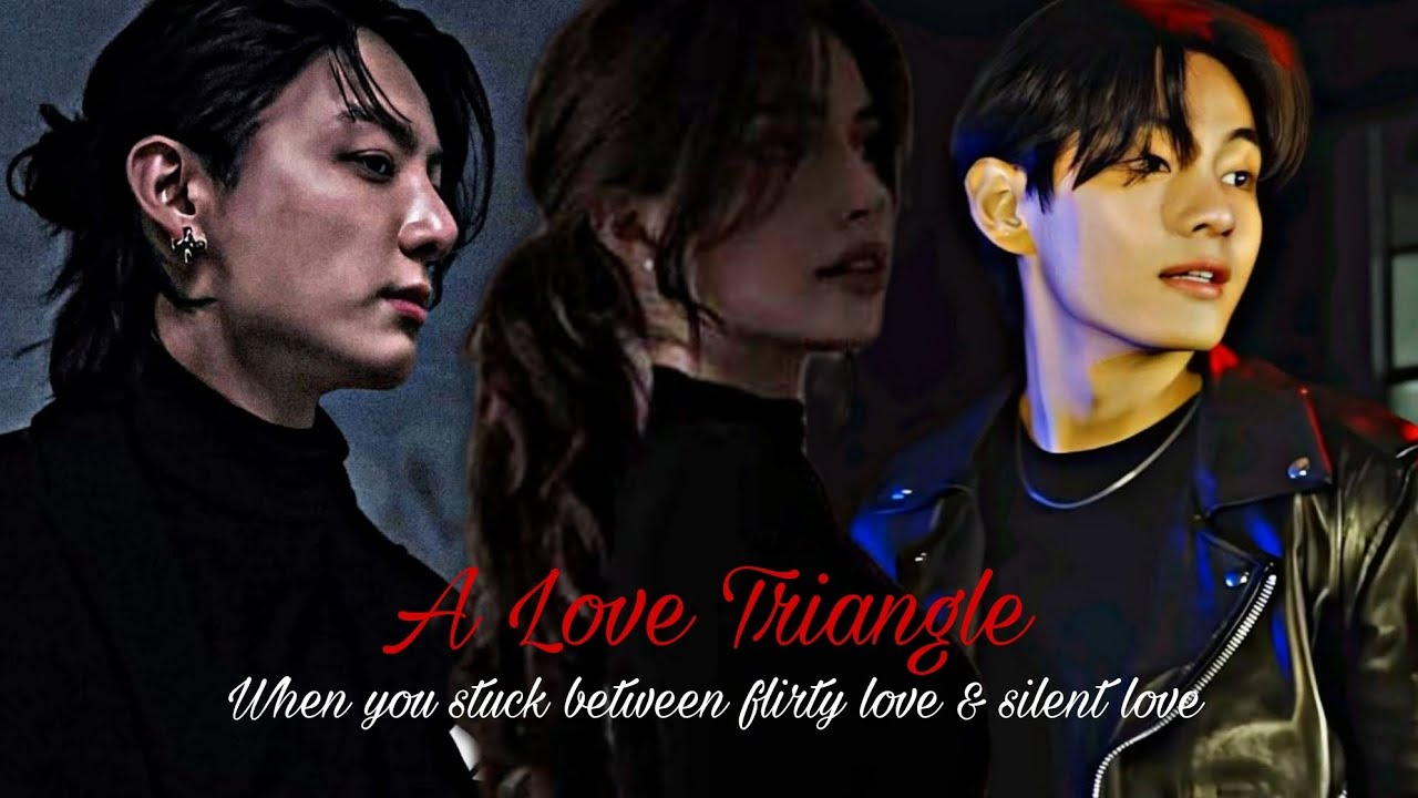 𝐀 𝐋𝐎𝐕𝐄 𝐓𝐑𝐈𝐀𝐍𝐆𝐋𝐄 | 𝐖𝐡𝐞𝐧 𝐲𝐨𝐮 𝐬𝐭𝐮𝐜𝐤 𝐛𝐞𝐭𝐰𝐞𝐞𝐧 𝐭𝐰𝐨 𝐥𝐨𝐯𝐞𝐫𝐬 | 𝐎𝐧𝐞𝐬𝐡𝐨𝐭 | 𝐉𝐉𝐊 𝐗 𝐊𝐓𝐇 𝐟𝐟