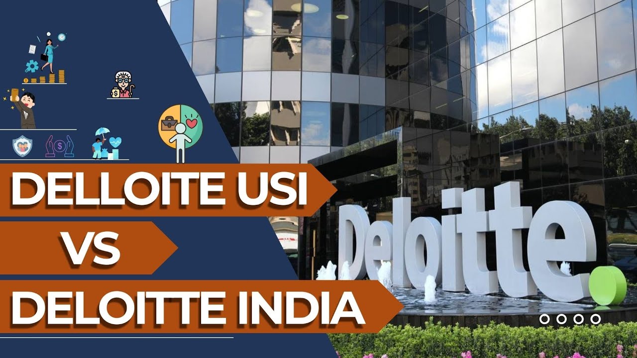Deloitte USI Vs Deloitte India