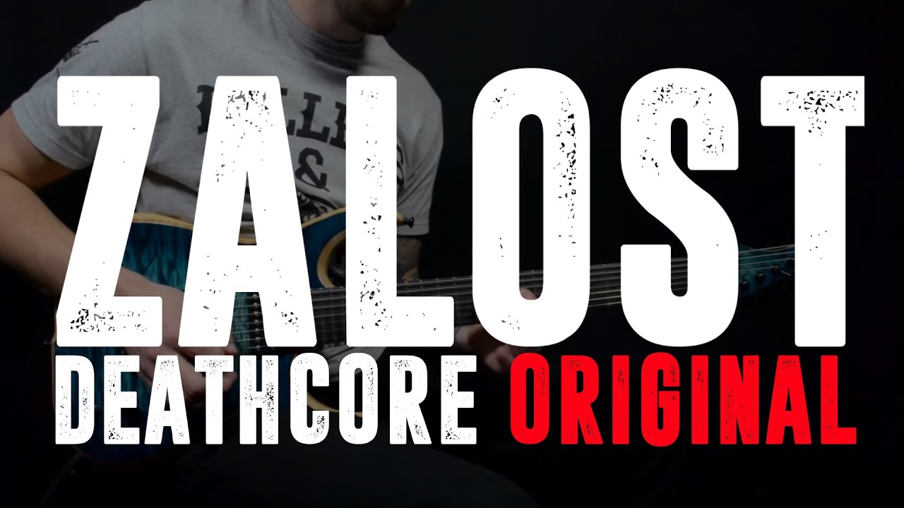 Zalost (Deathcore)
