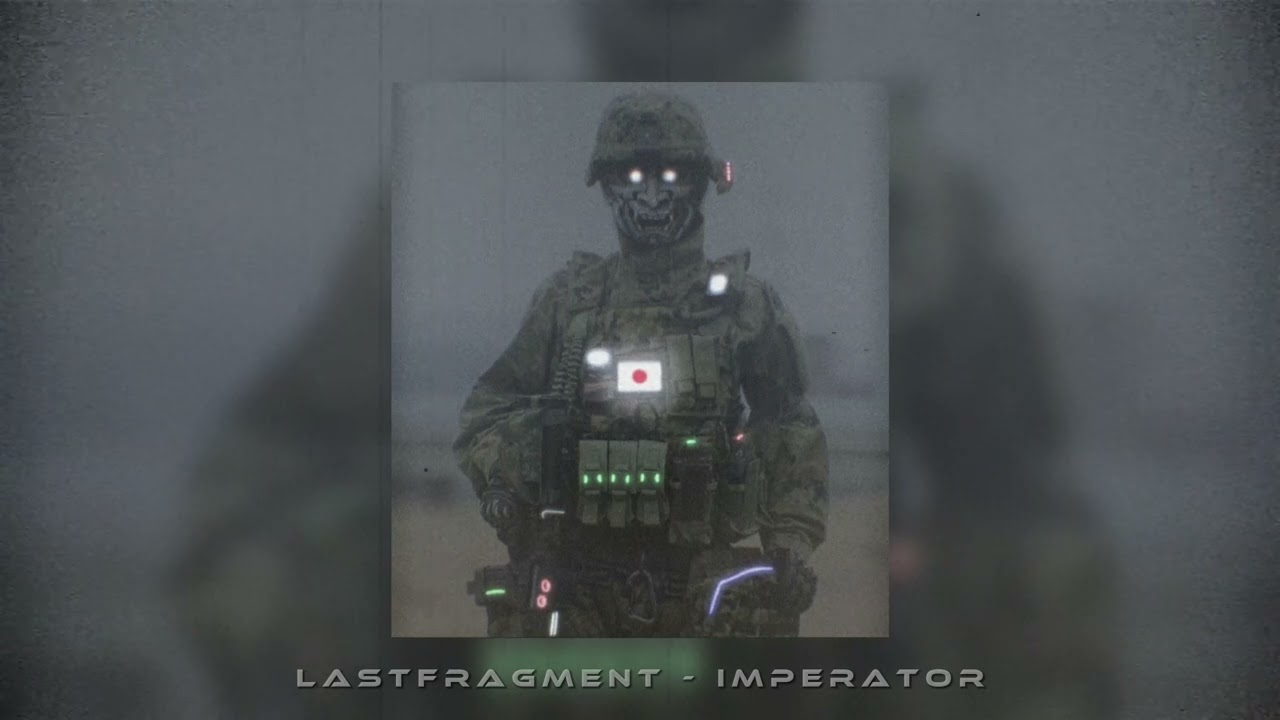 Lastfragment - IMPERATOR (slowed & reverb)