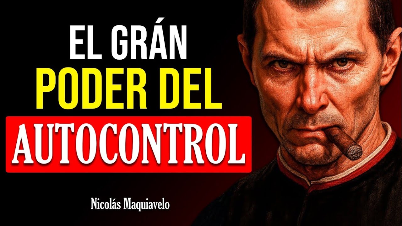 El PODER de Quien No Reacciona – Maquiavelo y el Secreto del Autocontrol