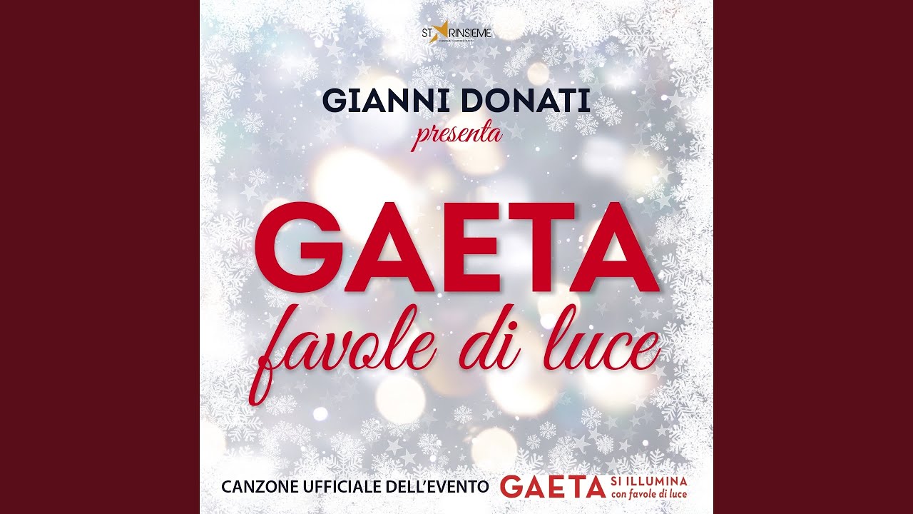 Gaeta - Favole di luce (Canzone Ufficiale dell'Evento: Gaeta si Illumina con Favole di Luce)