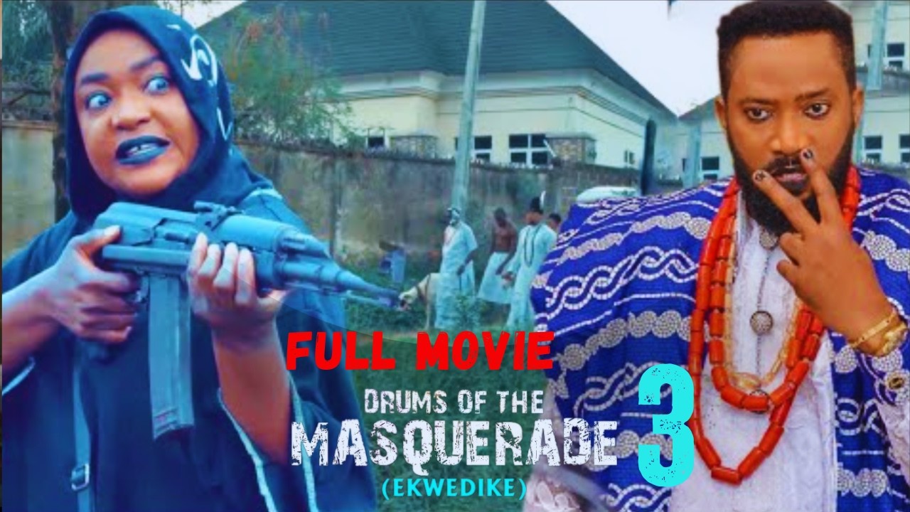 DRUMS OF THE MASQUERADE (EKWEDIKE) (PART 3) FREDERICK LEONARD, LIZZY GOLD 2026 Latest Nigerian movie