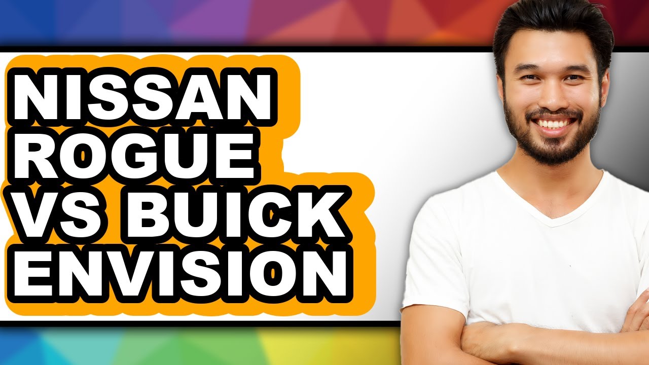 Nissan Rogue vs Buick Envision - Full Comparison