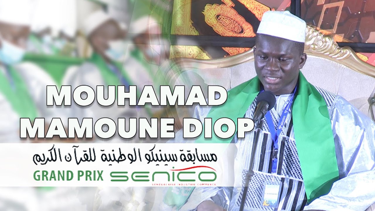 GPS 2021 / La belle récitation de  Mouhamad Mamoune  Diop / Dakar
