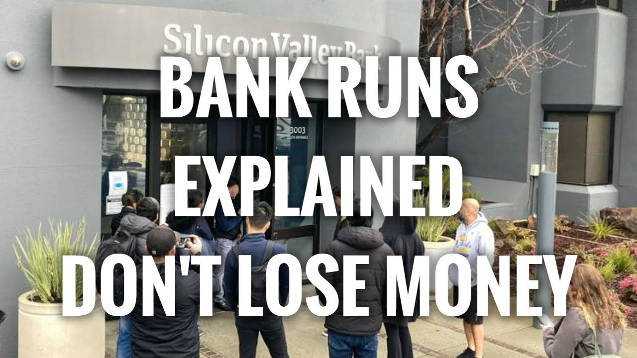 Why Bank Runs Happen & How To Protect Your Money?