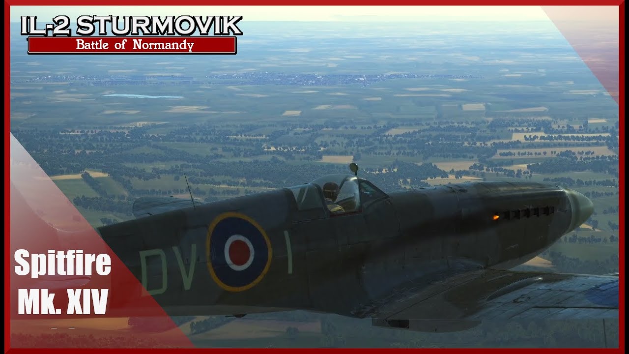 Visiting Calais IL-2 Battle of Normandy RAF Spitfire Mk. XIV Career