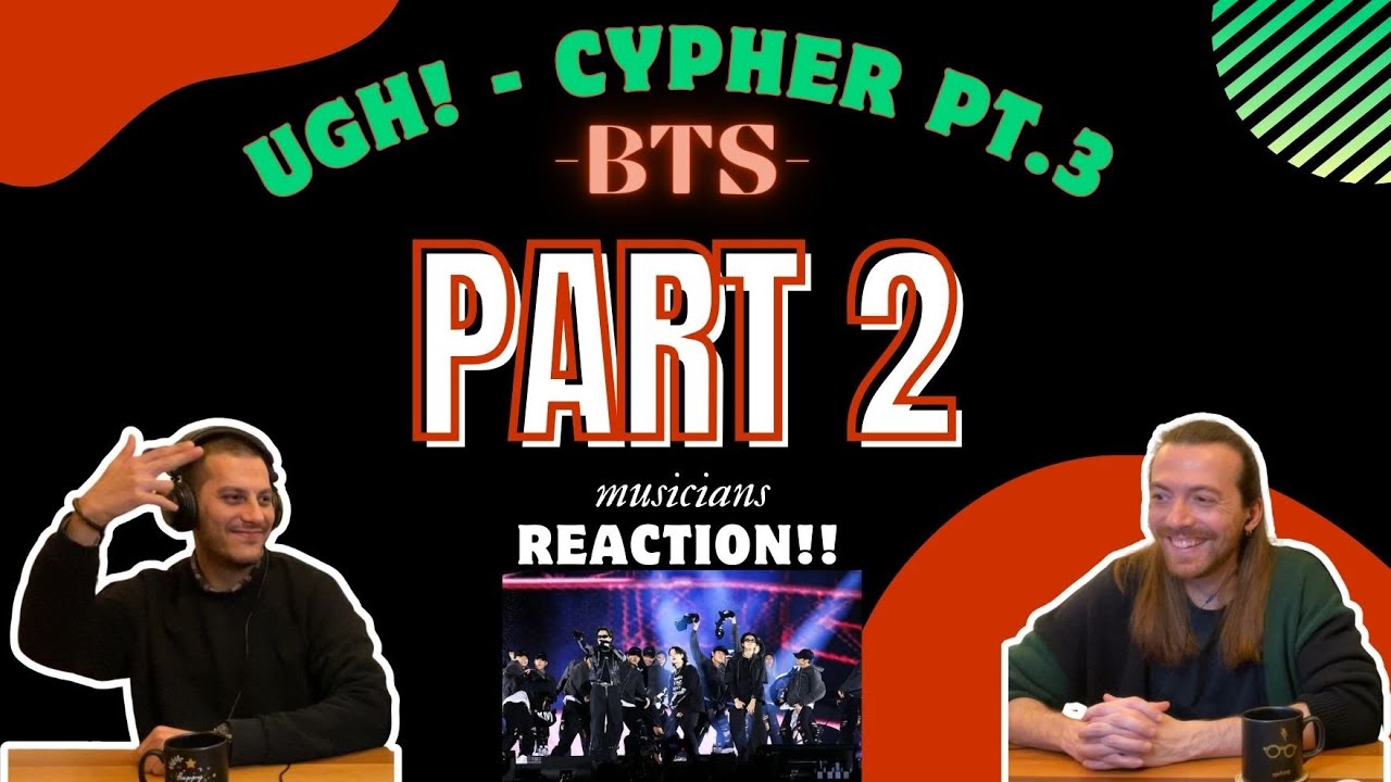 PART 2!!! Ugh! Cypher Pt.3 REACTION!!  (Yet To Come Busan Concert) Musicians React K-Pop