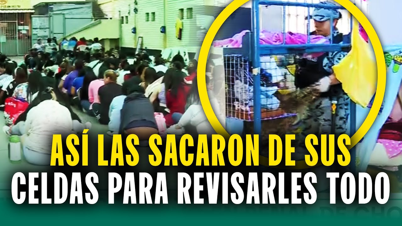 Así fue el operativo en penal de Chorrillos en vivo: Las sacaron de sus celdas para revisarles todo