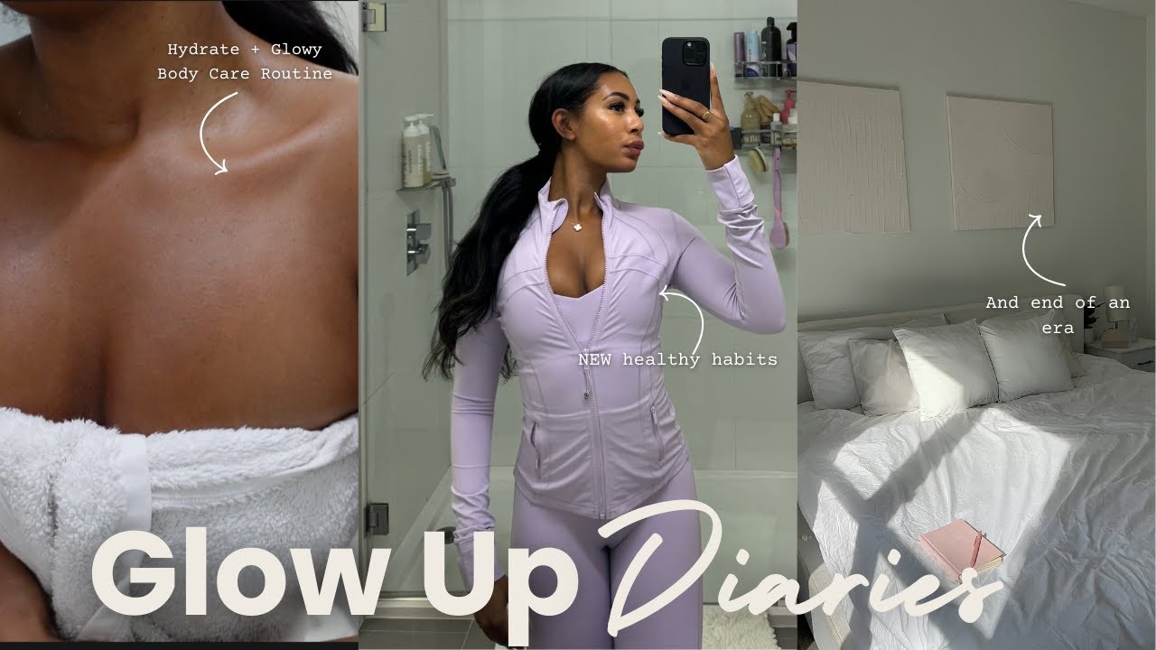 GLOW UP DIARIES | *updated* glowy body care routine, pilates, NEW healthy habits, the end of an era