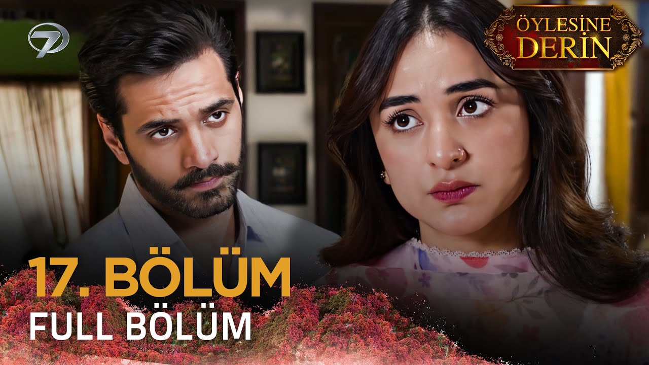 Öylesine Derin - Tere Bin | Pakistan Dizisi - 17. Bölüm  💓💫 @kanal7