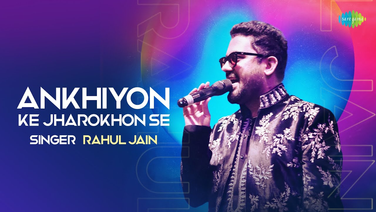 Ankhiyon Ke Jharokhon Se | Rahul Jain | Hemlata | Ravindra Jain | Hindi Cover Song