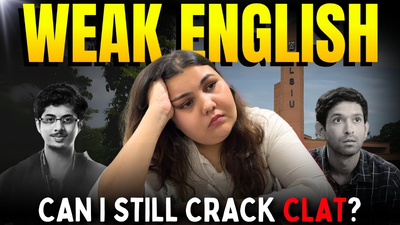 The perfect CLAT preparation strategy for students who are weak in English