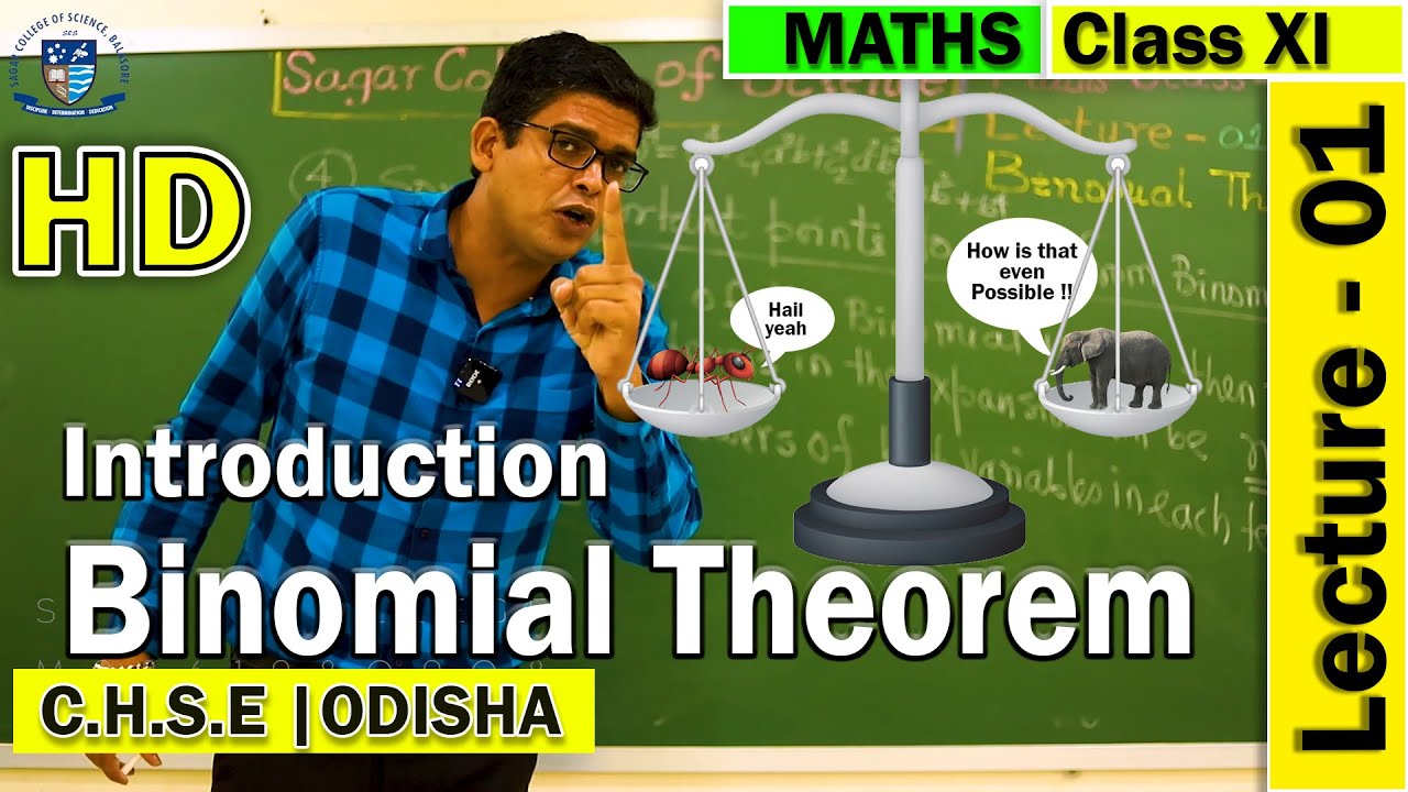 Mathematics | Binomial Theorem | Lecture -01 | Elements of Mathematics | Sagar College Balasore