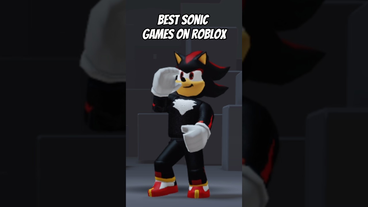 Best Sonic Games To Play On Roblox