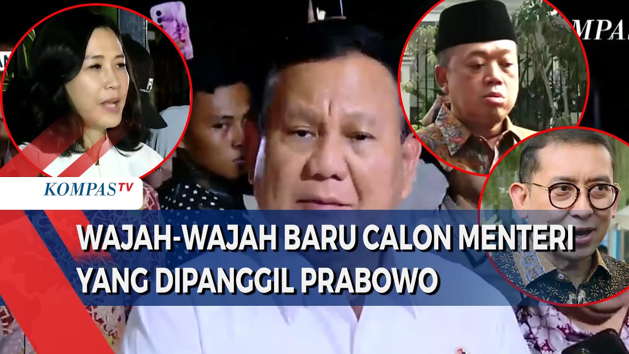 Deretan Wajah Baru Calon Menteri yang Dipanggil Prabowo